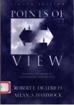 POINTS OF VIEW  FEADINGS IN AMERICAN GOVERNMENT AND POLITICS  EIGHTH EDITION