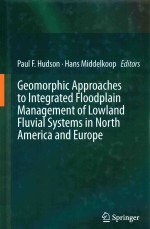 GEOMORPHIC APPROACHES TO INTEGRATED FLOODPLAIN MANAGEMENT OF LOWLAND FLUVIAL SYSTEMS IN NORTH AMERIC