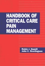 HANDBOOK OF CRITICAL CARE PAIN MANAGEMENT