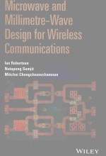 MICROWAVE AND MILLIMETRE-WAVE DESIGN FOR WIRELESS COMMUNICATIONS