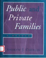 PUBLIC AND PRIVATE FAMILIES  A READER