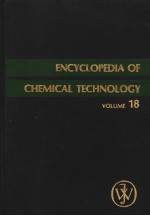 ENCYCLOPEDIA OF CHEMICAL TECHNOLOGY  THIRD EDITION  VOLUME 18