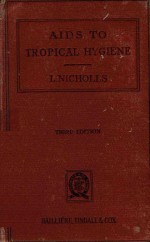 AIDS TO TROPICAL HYGIENE THIRD EDITION