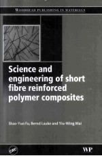 Science and engineering of short fibre reinforced polymer composites