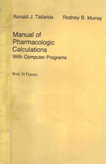 MANUAL OF PHARMACOLOGIC CALCULATIONS WITH COMPUTER PROGRAMS