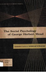 The Social Psychology of George Herbert Mead