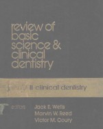 REVIEW OF BASIC SCIENCE AND CLINICAL DENTISTRY VOLUME II