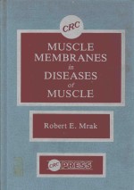 MUSCLE MEMBRANES IN DISEASE OF MUSCLE