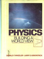 PHYSICS BUILDING A WORLD VIEW