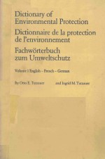 DICTIONARY OF ENVIRONMENTAL PROTECTION VOLUME 1