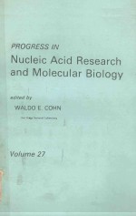 PROGRESS IN NUCLEIC ACID RESEARCH AND MOLECULAR BIOLOGY VOLUME 27