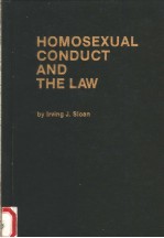 HOMOSEXUAL CONDUCT AND THE LAW