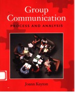 GROUP COMMUNICATION  PROCESS AND ANALYSIS