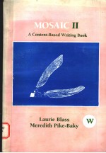 MOSAIC  II  A CONTENT-BASED WRITING BOOK  SECOND EDITION