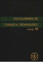 ENCYCLOPEDIA OF CHEMICAL TECHNOLOGY  THIRD EDITION  VOLUME 19