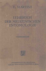 LEHRBUCH DER MEDIZINISCHEN ENTOMOLOGIE