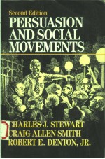 PERSUASION AND SOCIAL MOVEMENTS  SECOND EDITION