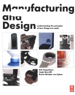 manufacturing and design understanding the principles of how things are made