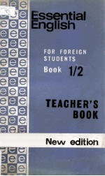 Essential English For Foreign Students Book One Teacher's Book