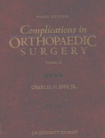 COMPLICATIONS IN ORTHOPAEDIC SURGERY VOLUME II THIRD EDITION