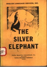 THE SILVER ELEPHANT