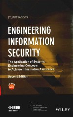 ENGINEERING INFORMATION SECURITY THE APPLICATION OF SYSTEMS ENGINEERING CONCEPTS TO ACHIEVE INFORMAT