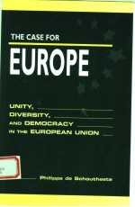 THE CASE FOR EUROPE:UNITY