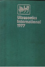 ULTRASONICS INTERNATIONAL 1977 CONFERENCE PROCEEDINGS