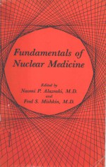 FUNDAMENTALS OF NUCLEAR MEDICINE