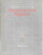 DECISION MAKING IN PERIOPERATIVE NURSING