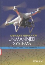 OPERATIONS RESEARCH FOR UNMANNED SYSTEMS