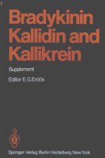 BRADYKININ KALLIDIN AND KALLIKREIN