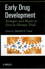 Early Drug Development：Strategies and Routes to First-in-Human Trials