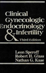 CLINICAL GYNECOLOGIC ENDOCRINOLOGY INFERTILITY THIRD EDITION