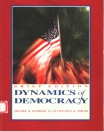 DYNAMICS OF DEMOCRACY  BRIEF EDITION