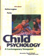 CHILD PSYCHOLOGY:A CONTEMPORARY VIEWPOINT  FIFTH EDITION