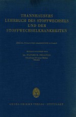 THANNHAUSERS LEHRBUCH DES STOFFWECHSELS UND DER STOFFWECHSELKRANKHEITEN