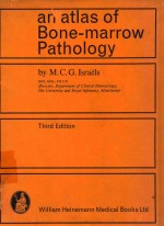 AN ATLAS OF BONE MARROW PATHOLOGY