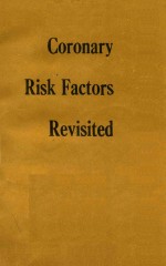 CORONARY RISK FACTORS REVISITED