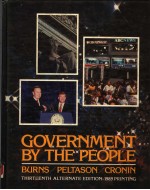 GOVERNMENT BY THE PEOPLE  THIRTEENTH ALTERNATE EDITION-1989 PRINTING