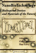 NANOBIOTECHNOLOGY Biolnspired Devices and Materials of the Future