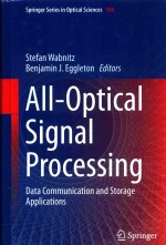 ALL-OPTICAL SIGNAL PROCESSING DATA COMMUNICATION AND STORAGE APPLICATIONS