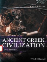 ANCIENT GREEK CIVILIZATION THIRD EDITION