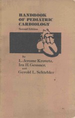 HANDBOOK OF PEDIATRIC CARDIOLOGY SECOND EDITION