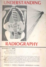 UNDERSTANDING RADIOGRAPHY