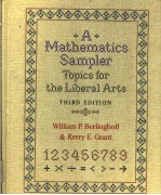 A MATHEMATICS SAMPLER  TOPICS FOR THE LIBERL ARTS  THIRD EDITION