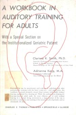 A WORKBOOK IN AUDITORY TRAINING FOR ADULTS