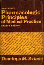 PHARMACOLOGIC PRINCIPLES OF MEDICAL PRACTICE