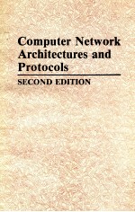 COMPUTER NETWORK ARCHITECTURES AND PROTOCOLS SECOND EDITION