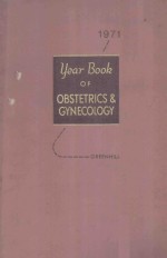 THE YEAR BOOK OF OBSTETRICS AND GYNECOLOGY 1971